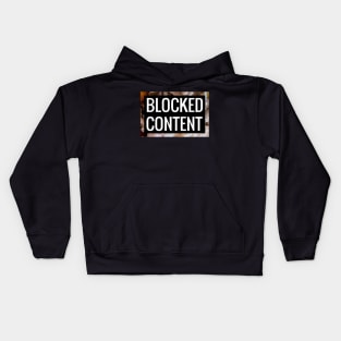 Blocked Content Kids Hoodie